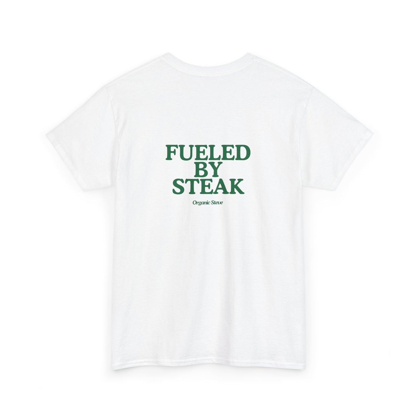 "Fueled by Steak" Tee