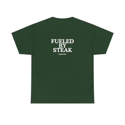 "Fueled by Steak" Tee